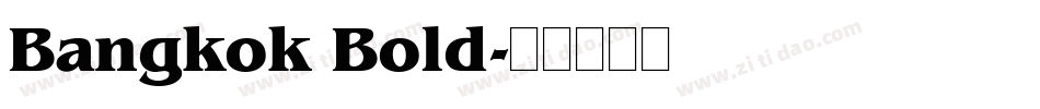 Bangkok Bold字体转换